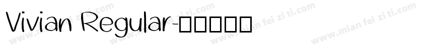 Vivian Regular字体转换